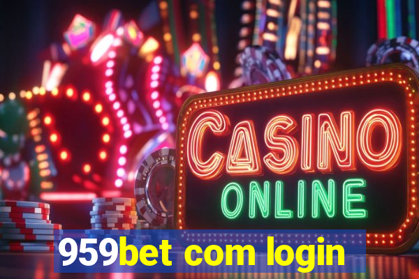 959bet com login